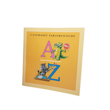 Load image into Gallery viewer, L'alphabet parlementaire